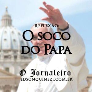 O soco do papa