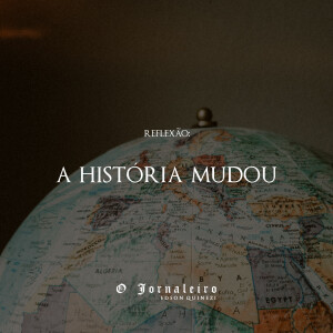 A história mudou (1)