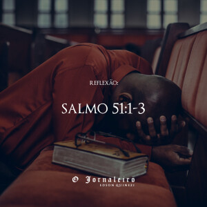 Salmo 51 - O Jornaleiro (3)