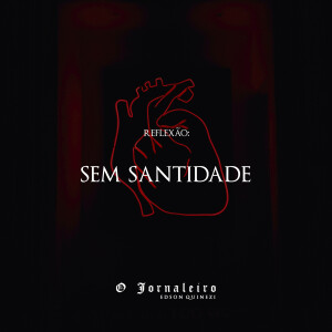 Sem santidade (3)